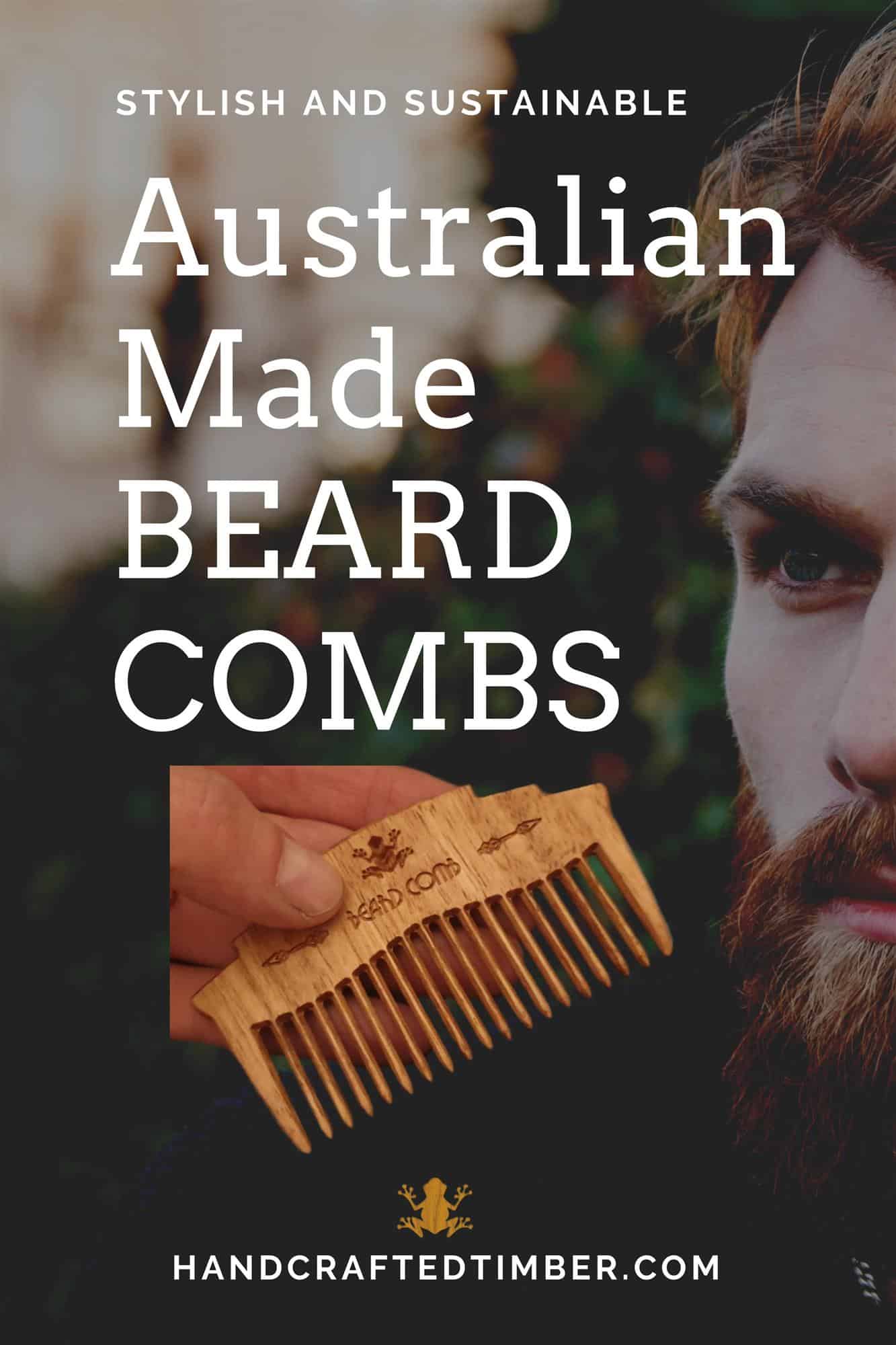 Wooden Beard Combs Handcrafted in Australia Stylish and Sustainable available from handcraftedtimber.com
